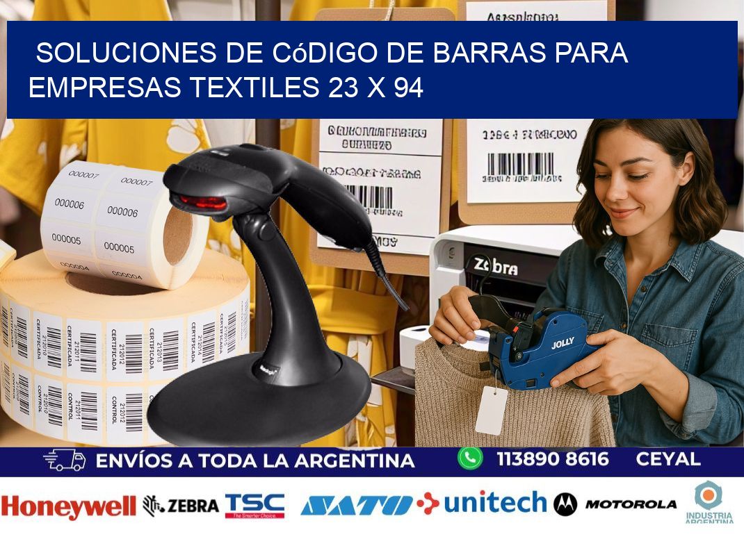 Soluciones de Código de Barras para Empresas Textiles 23 x 94