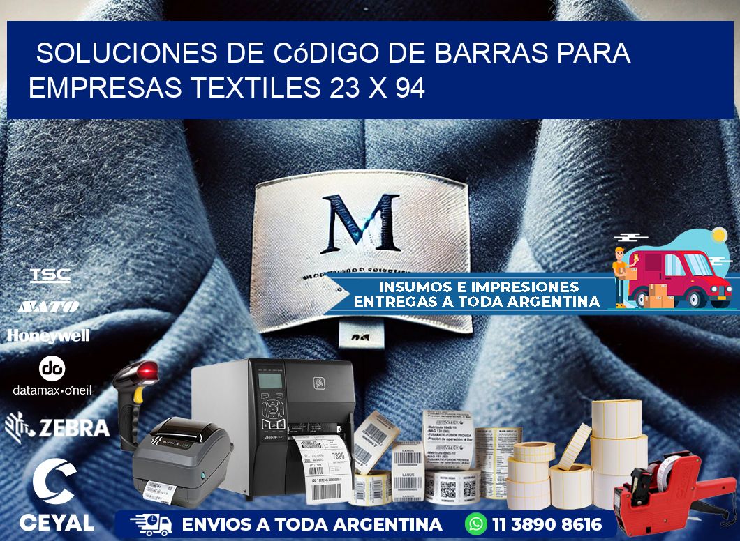 Soluciones de Código de Barras para Empresas Textiles 23 x 94