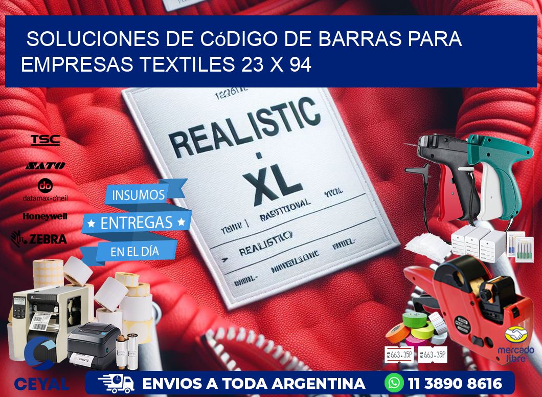 Soluciones de Código de Barras para Empresas Textiles 23 x 94