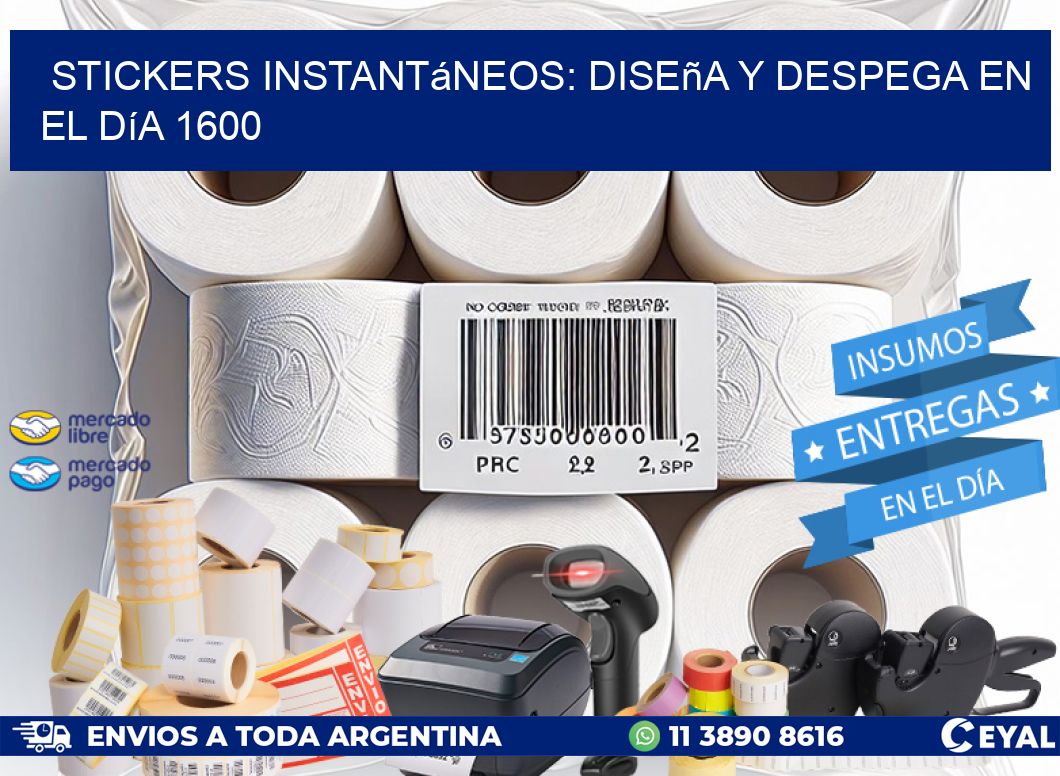 Stickers Instantáneos: Diseña y Despega en el Día 1600
