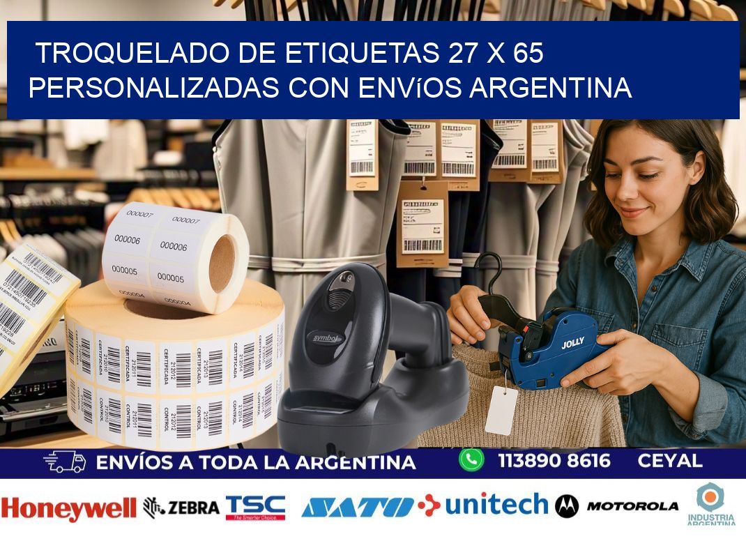 Troquelado de etiquetas 27 x 65 personalizadas con envíos Argentina