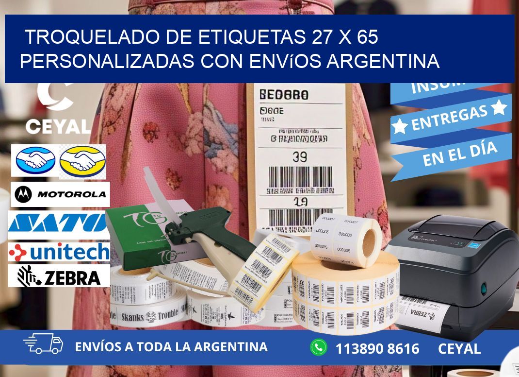 Troquelado de etiquetas 27 x 65 personalizadas con envíos Argentina