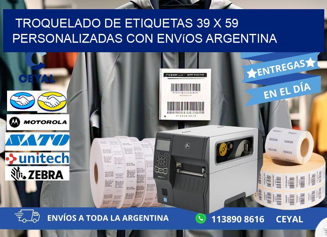 Troquelado de etiquetas 39 x 59 personalizadas con envíos Argentina