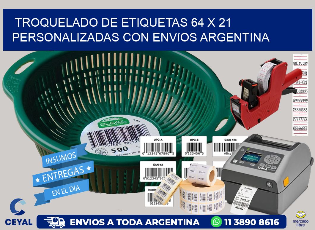 Troquelado de etiquetas 64 x 21 personalizadas con envíos Argentina