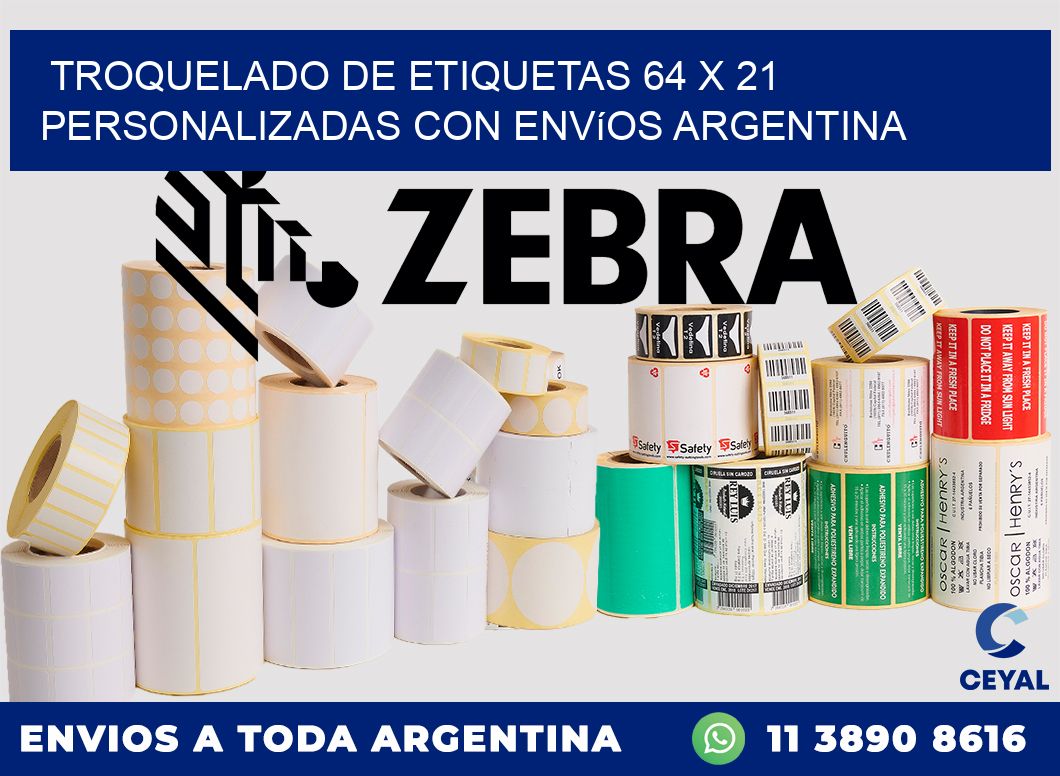 Troquelado de etiquetas 64 x 21 personalizadas con envíos Argentina
