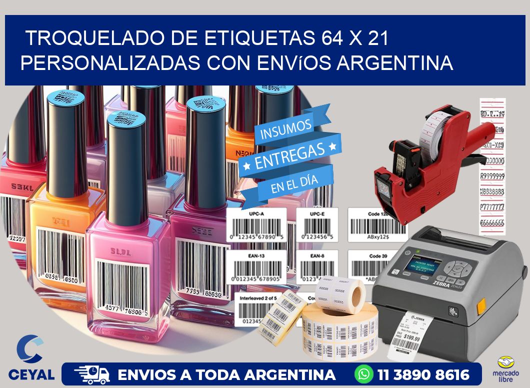 Troquelado de etiquetas 64 x 21 personalizadas con envíos Argentina