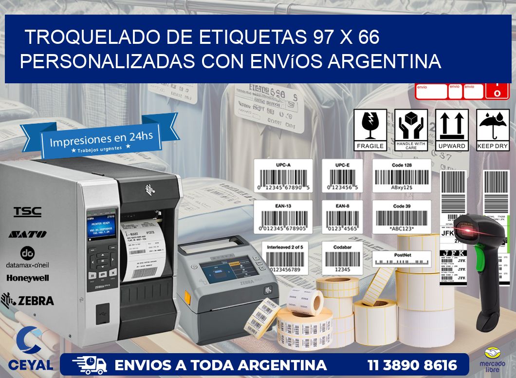 Troquelado de etiquetas 97 x 66 personalizadas con envíos Argentina