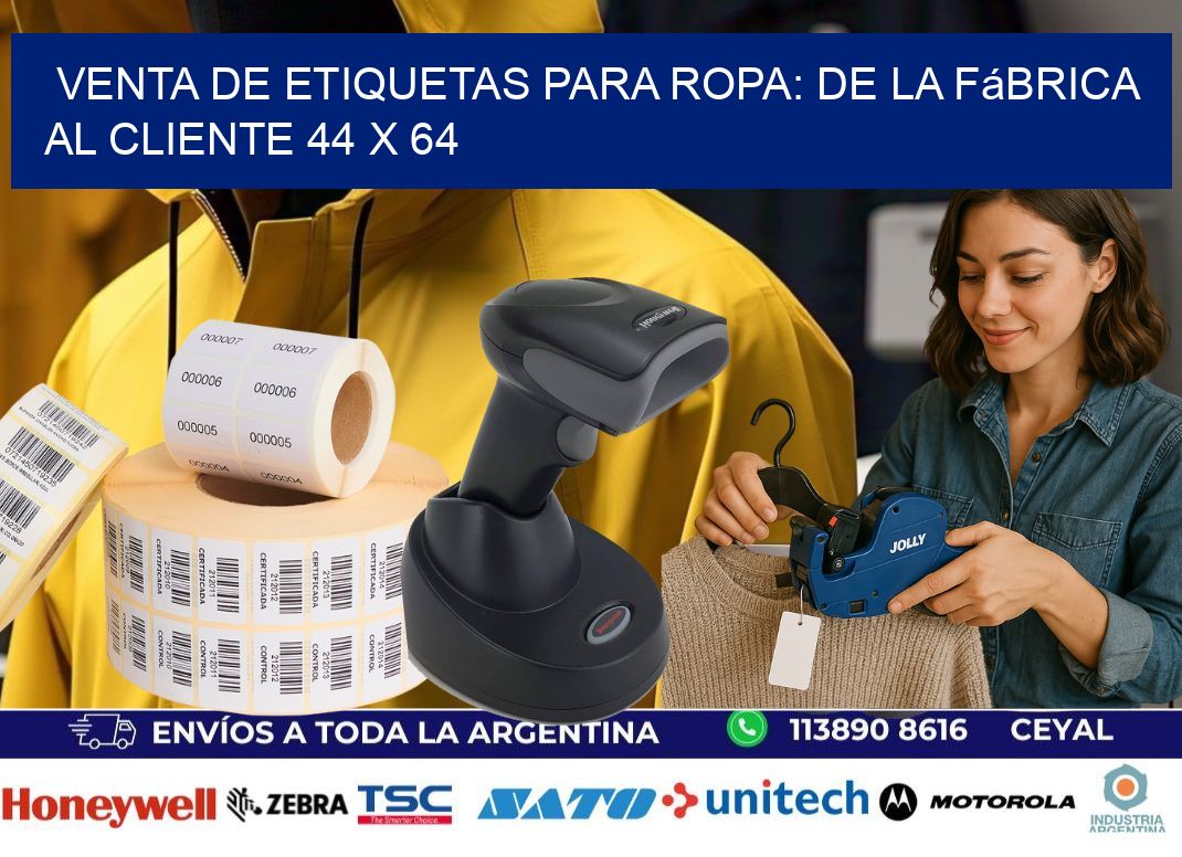 Venta de Etiquetas para Ropa: De la Fábrica al Cliente 44 x 64