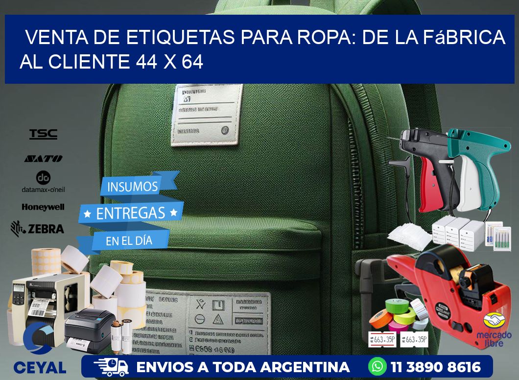 Venta de Etiquetas para Ropa: De la Fábrica al Cliente 44 x 64