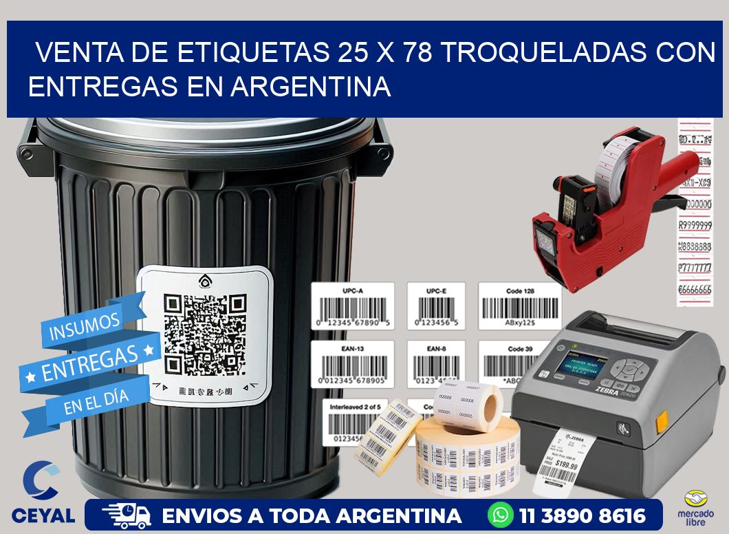 Venta de etiquetas 25 x 78 troqueladas con entregas en Argentina