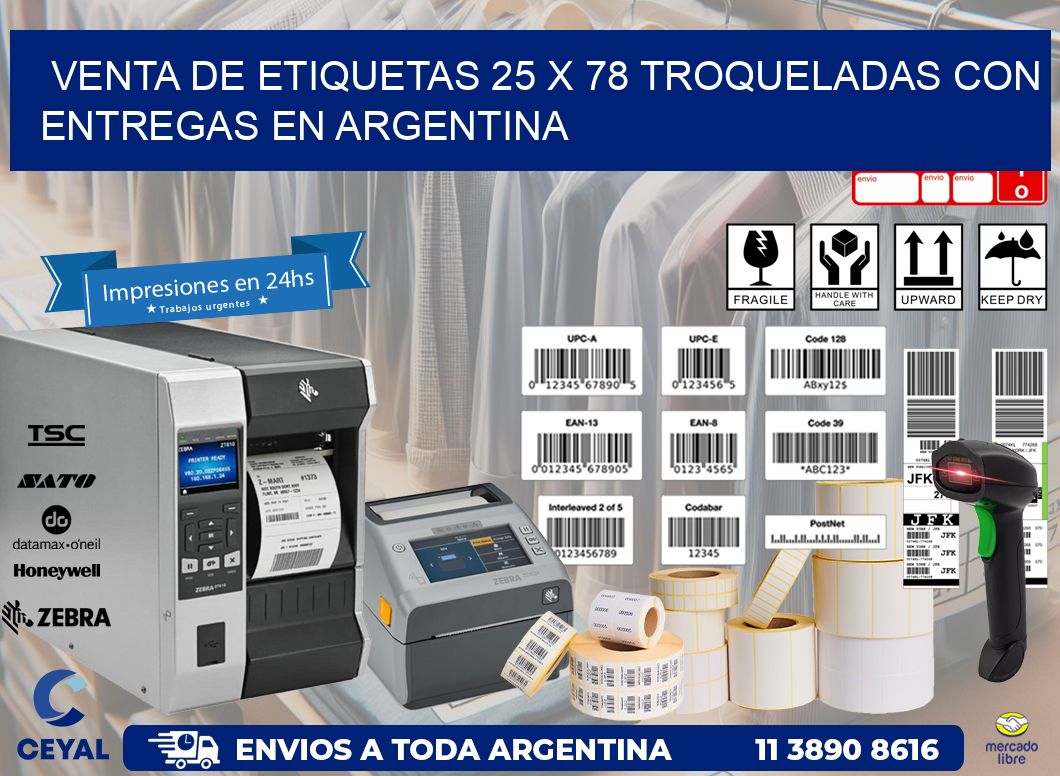 Venta de etiquetas 25 x 78 troqueladas con entregas en Argentina