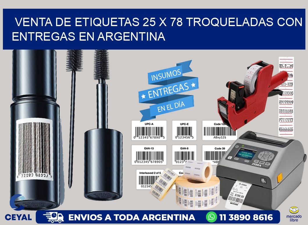 Venta de etiquetas 25 x 78 troqueladas con entregas en Argentina