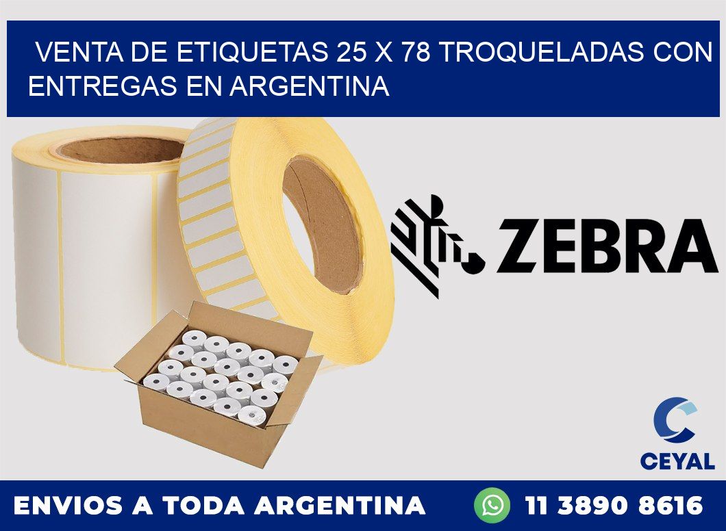 Venta de etiquetas 25 x 78 troqueladas con entregas en Argentina