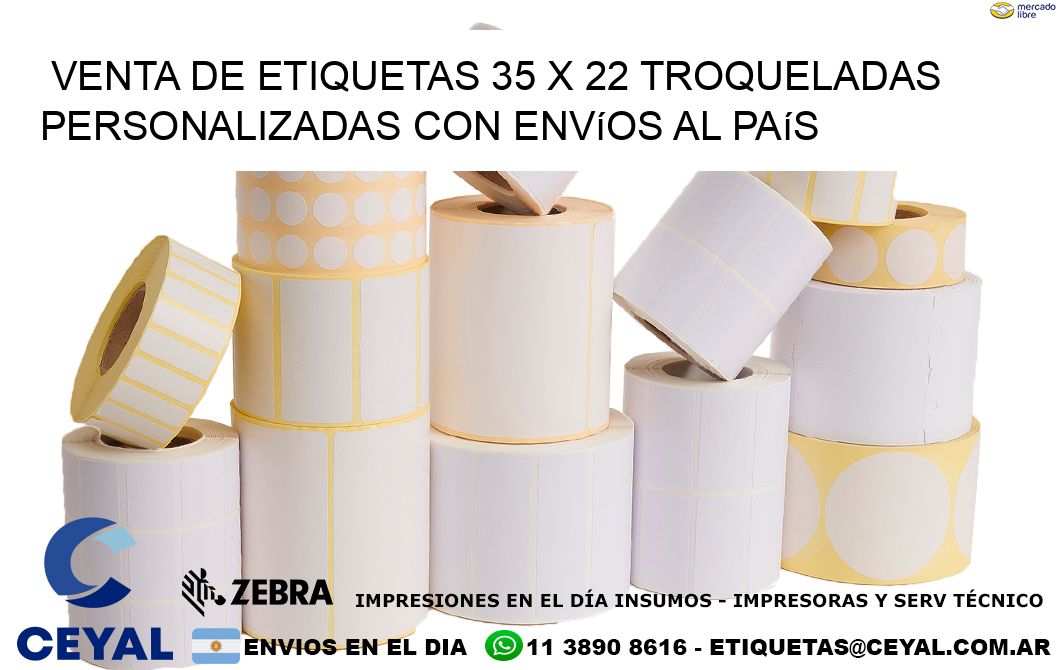 Venta de etiquetas 35 x 22 troqueladas personalizadas con envíos al país
