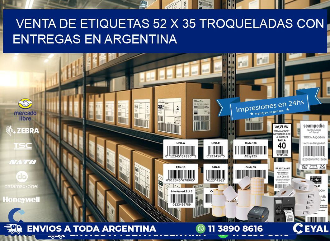 Venta de etiquetas 52 x 35 troqueladas con entregas en Argentina
