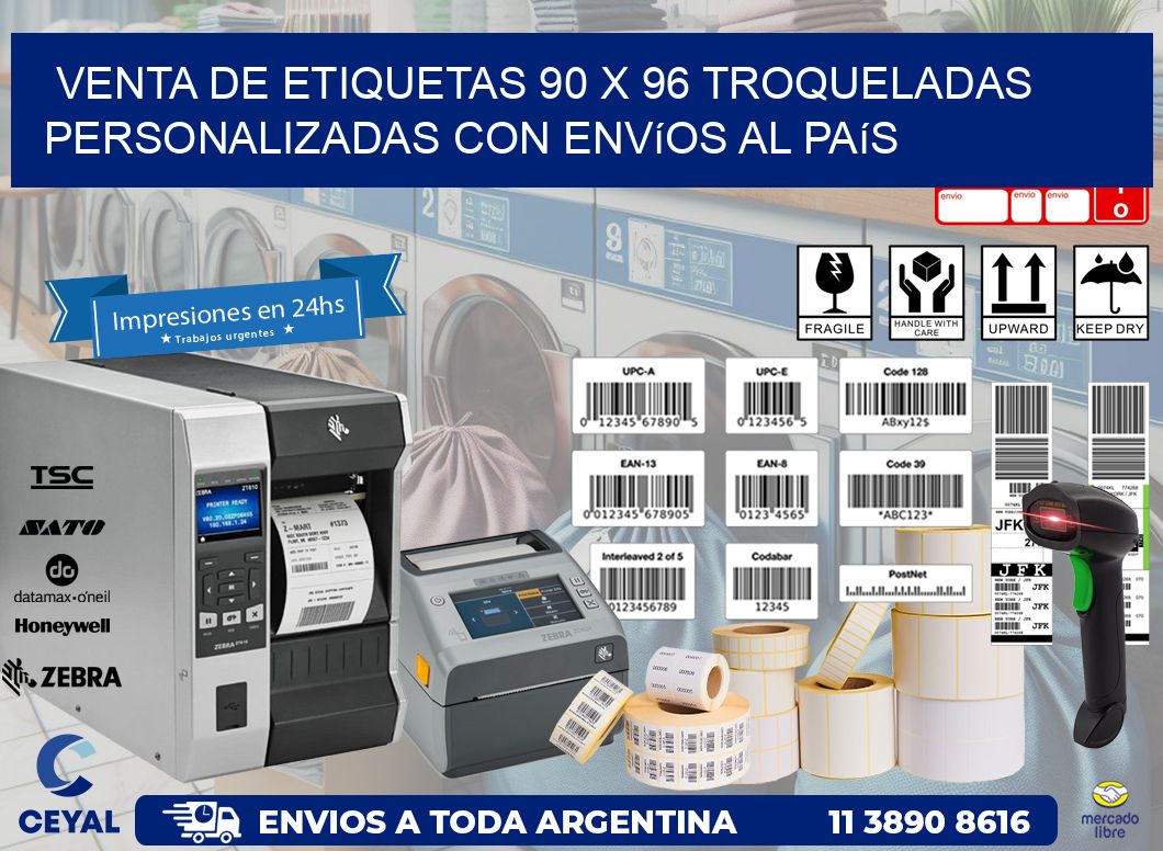 Venta de etiquetas 90 x 96 troqueladas personalizadas con envíos al país