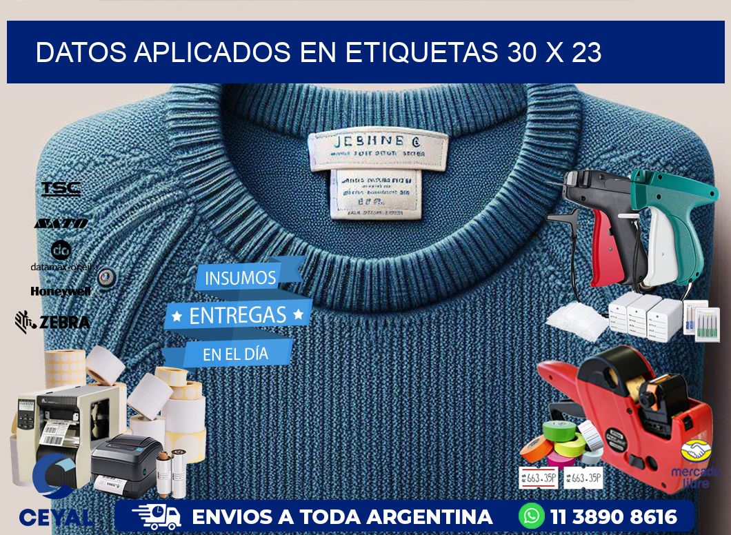 datos aplicados en etiquetas 30 x 23