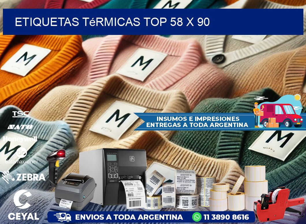 etiquetas Térmicas top 58 x 90