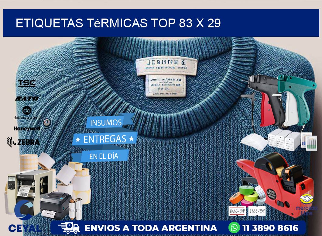etiquetas Térmicas top 83 x 29