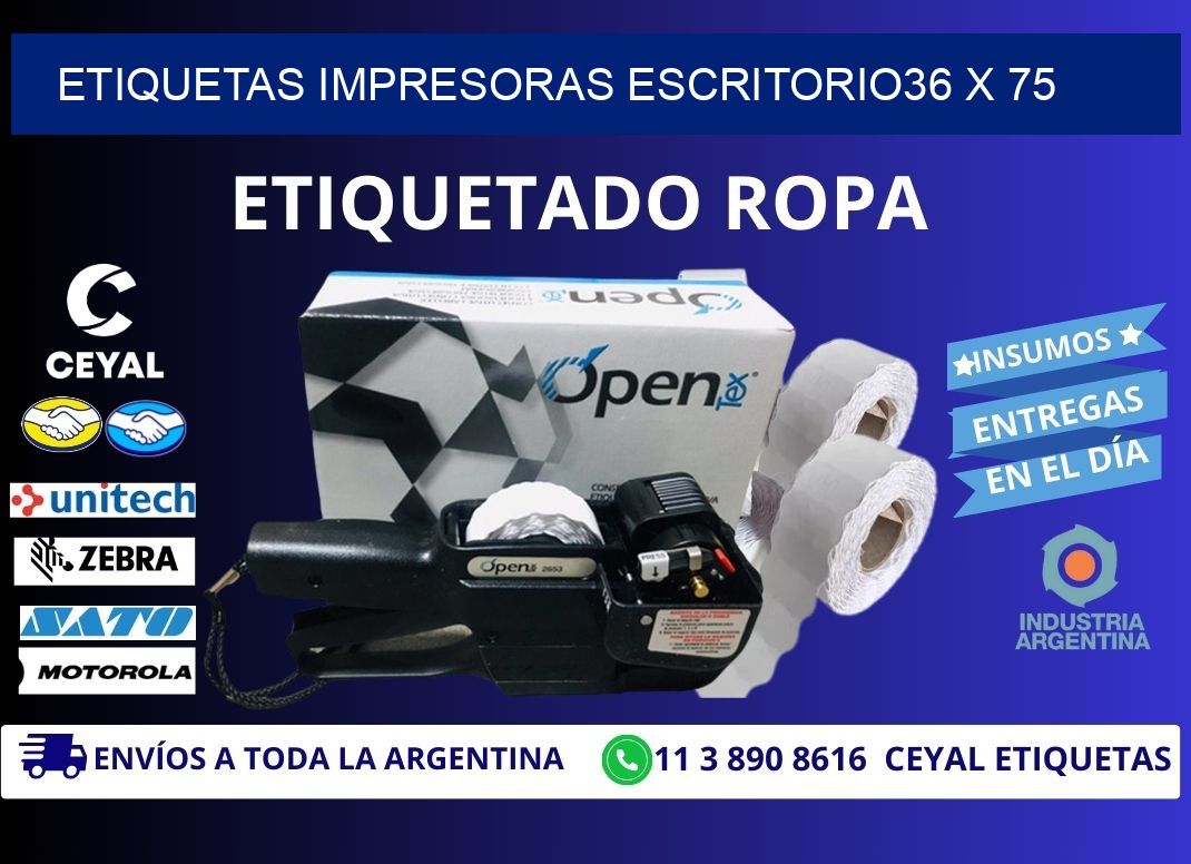 etiquetas impresoras escritorio36 x 75
