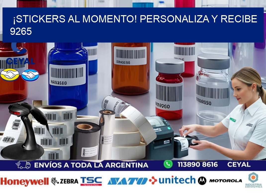 ¡Stickers al Momento! Personaliza y Recibe 9265