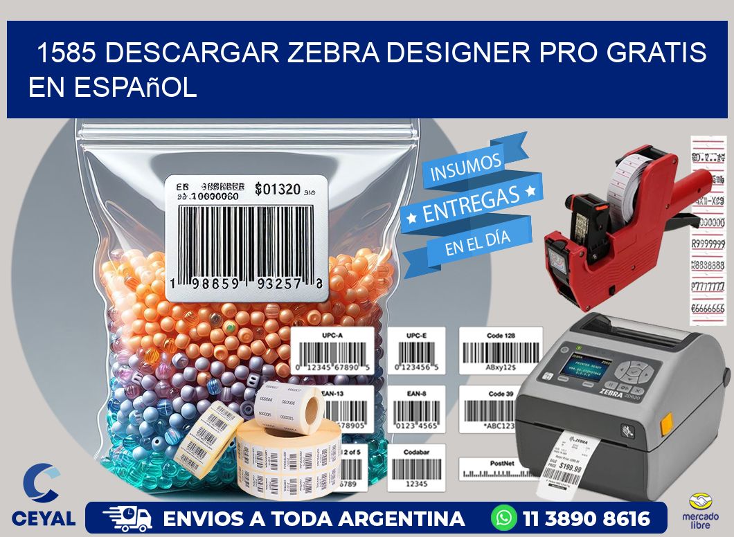 1585 Descargar Zebra Designer Pro gratis en Español