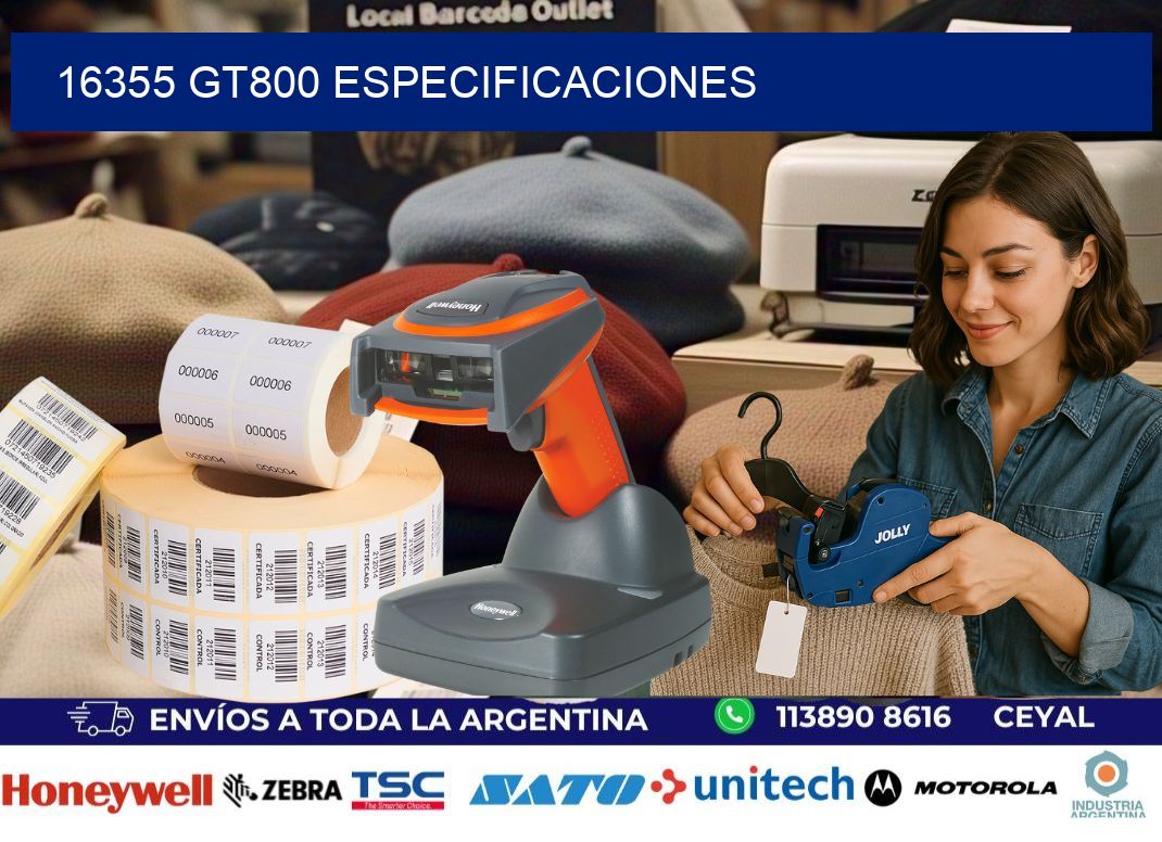 16355 GT800 especificaciones