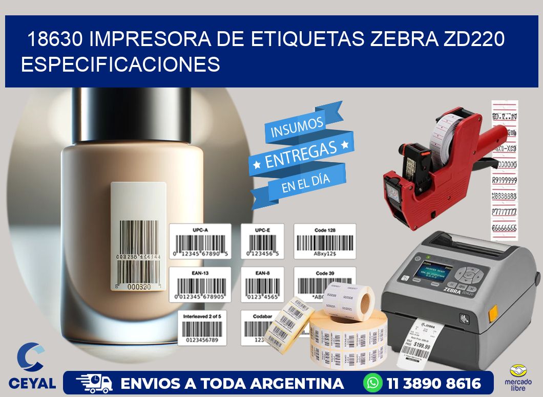18630 impresora de etiquetas Zebra ZD220 especificaciones