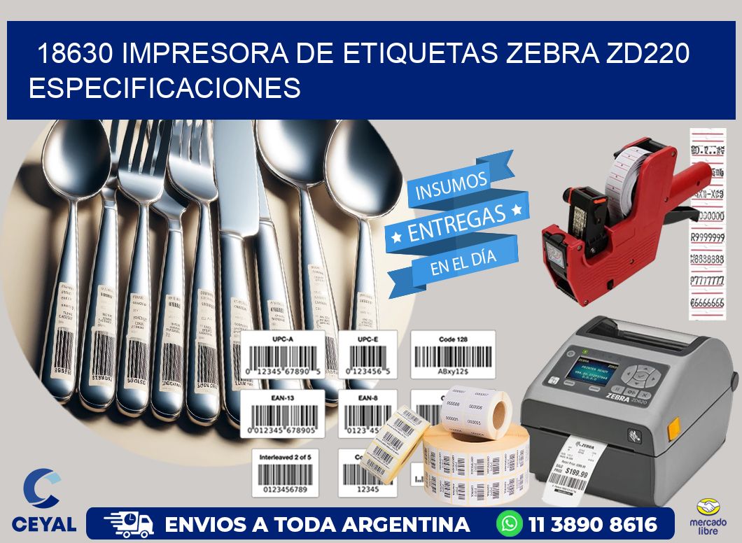 18630 impresora de etiquetas Zebra ZD220 especificaciones
