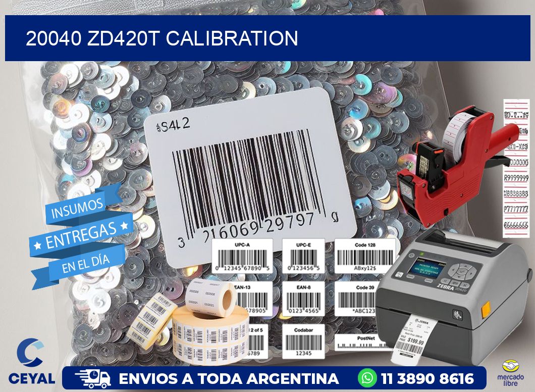 20040 ZD420t Calibration