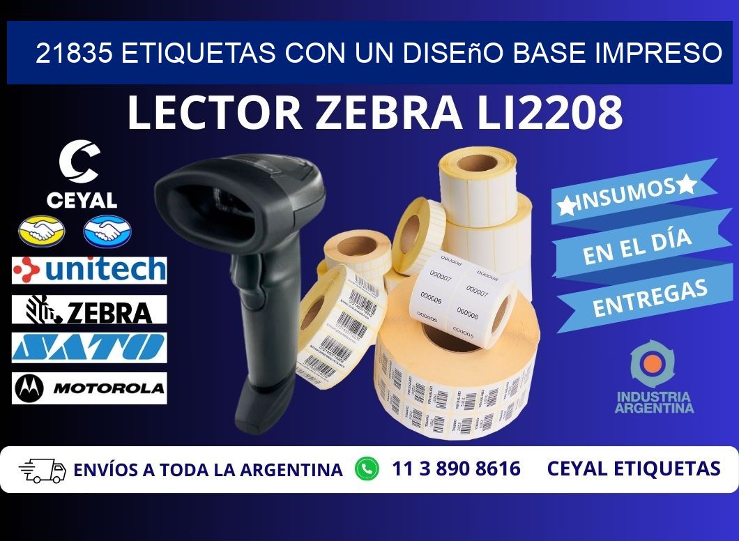 21835 etiquetas con un diseño base impreso