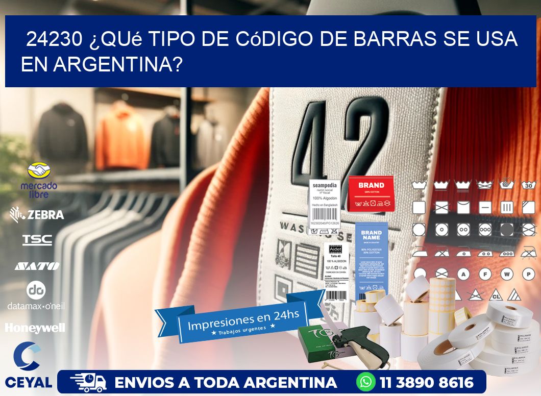 24230 ¿Qué tipo de código de barras se usa en Argentina?