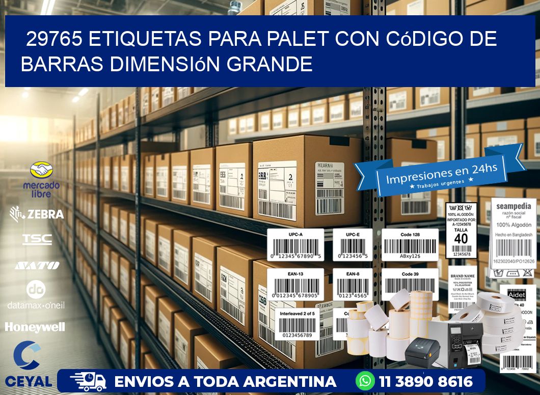 29765 etiquetas para palet con código de barras dimensión grande