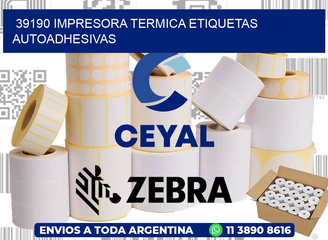 39190 Impresora termica etiquetas autoadhesivas