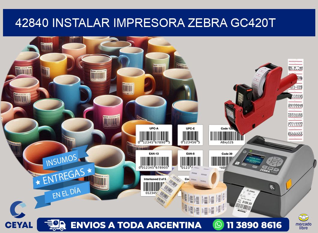 42840 Instalar impresora Zebra GC420t