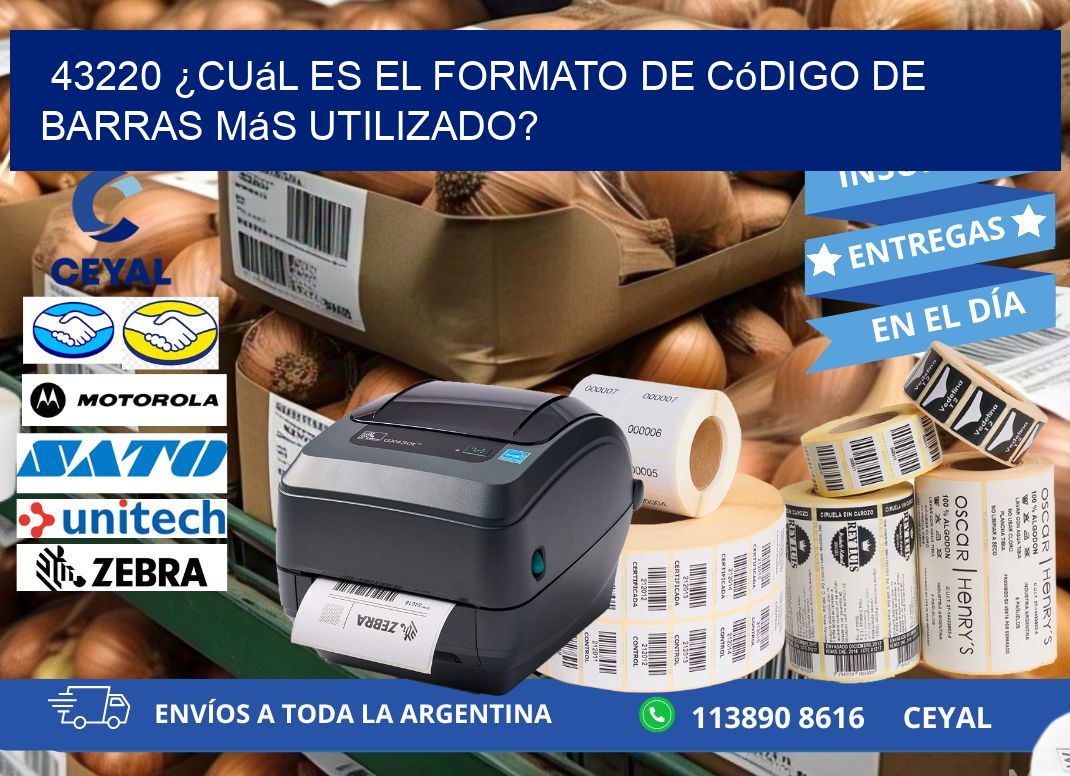 43220 ¿Cuál es el formato de código de barras más utilizado?