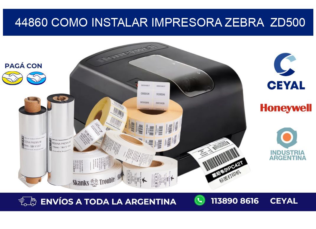 44860 Como instalar impresora Zebra  ZD500