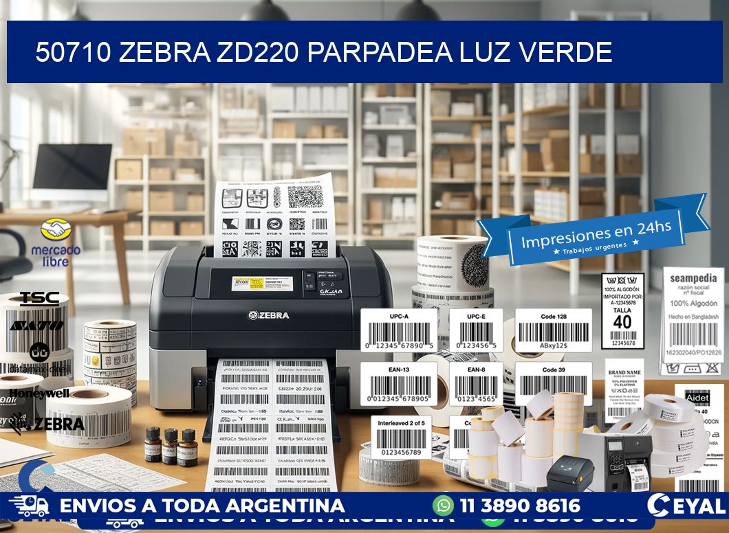 50710 Zebra ZD220 parpadea luz verde