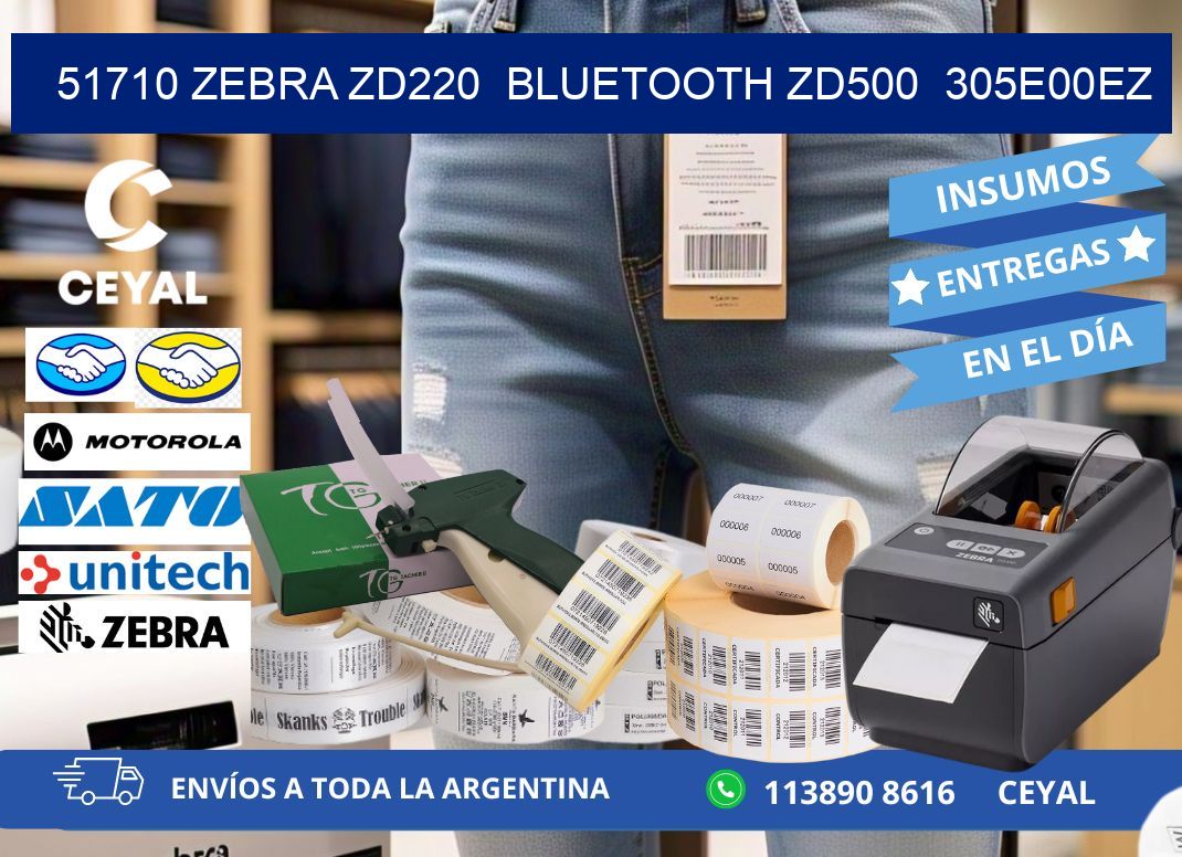 51710 Zebra ZD220  Bluetooth ZD500  305E00EZ