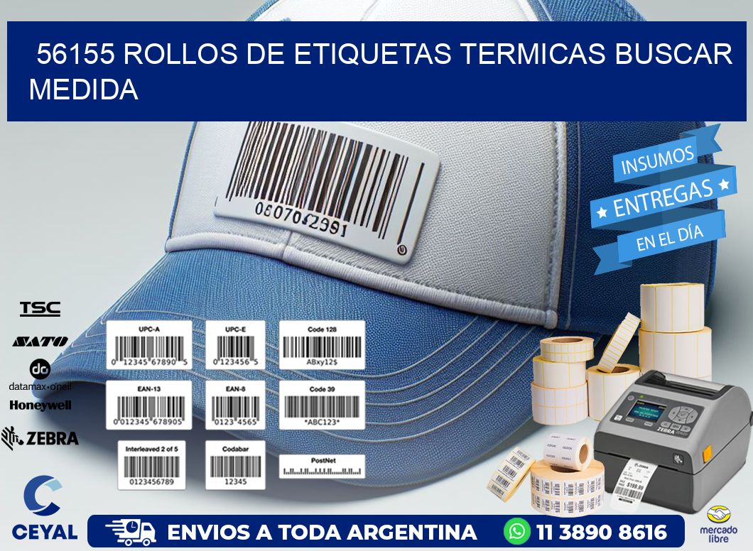 56155 rollos de etiquetas termicas buscar medida