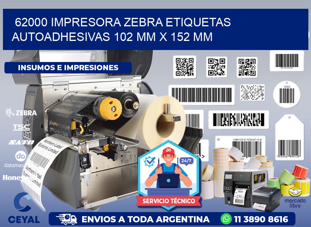 62000 impresora zebra etiquetas autoadhesivas 102 mm x 152 mm