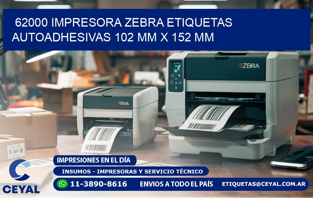 62000 impresora zebra etiquetas autoadhesivas 102 mm x 152 mm