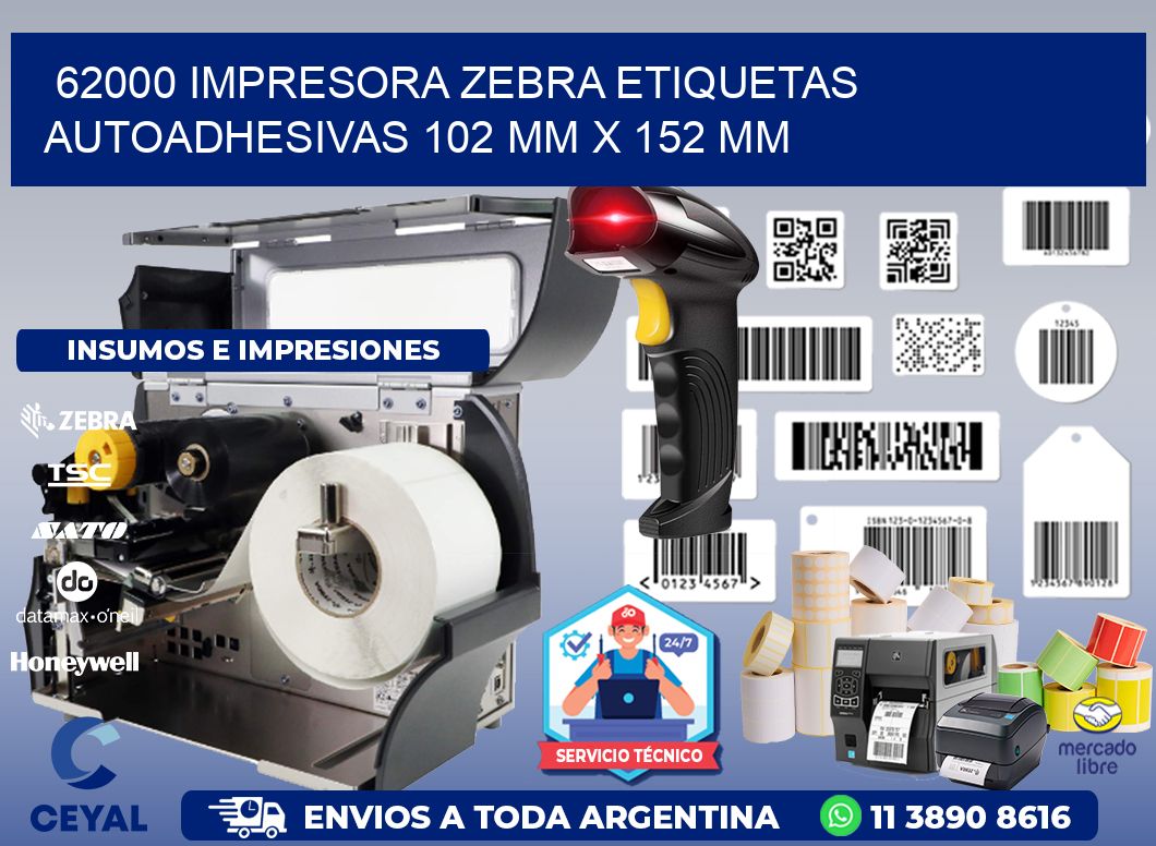 62000 impresora zebra etiquetas autoadhesivas 102 mm x 152 mm