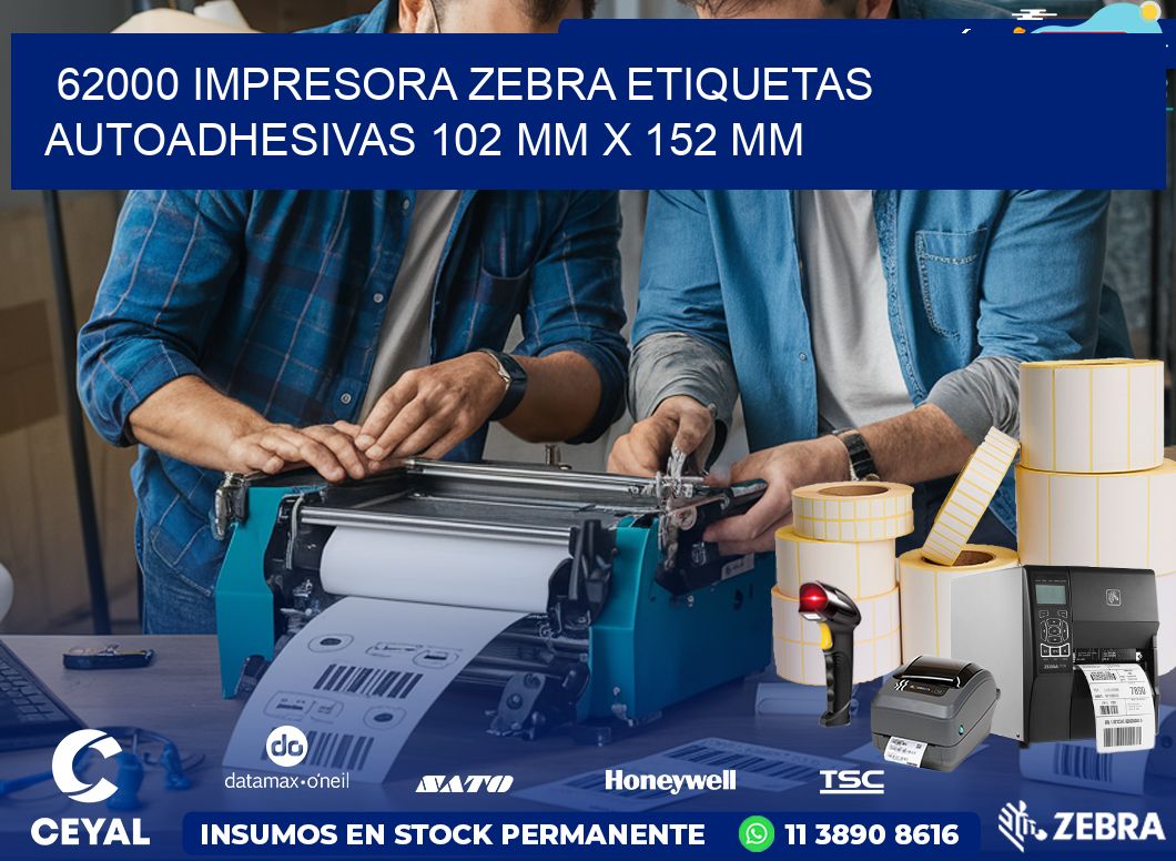 62000 impresora zebra etiquetas autoadhesivas 102 mm x 152 mm
