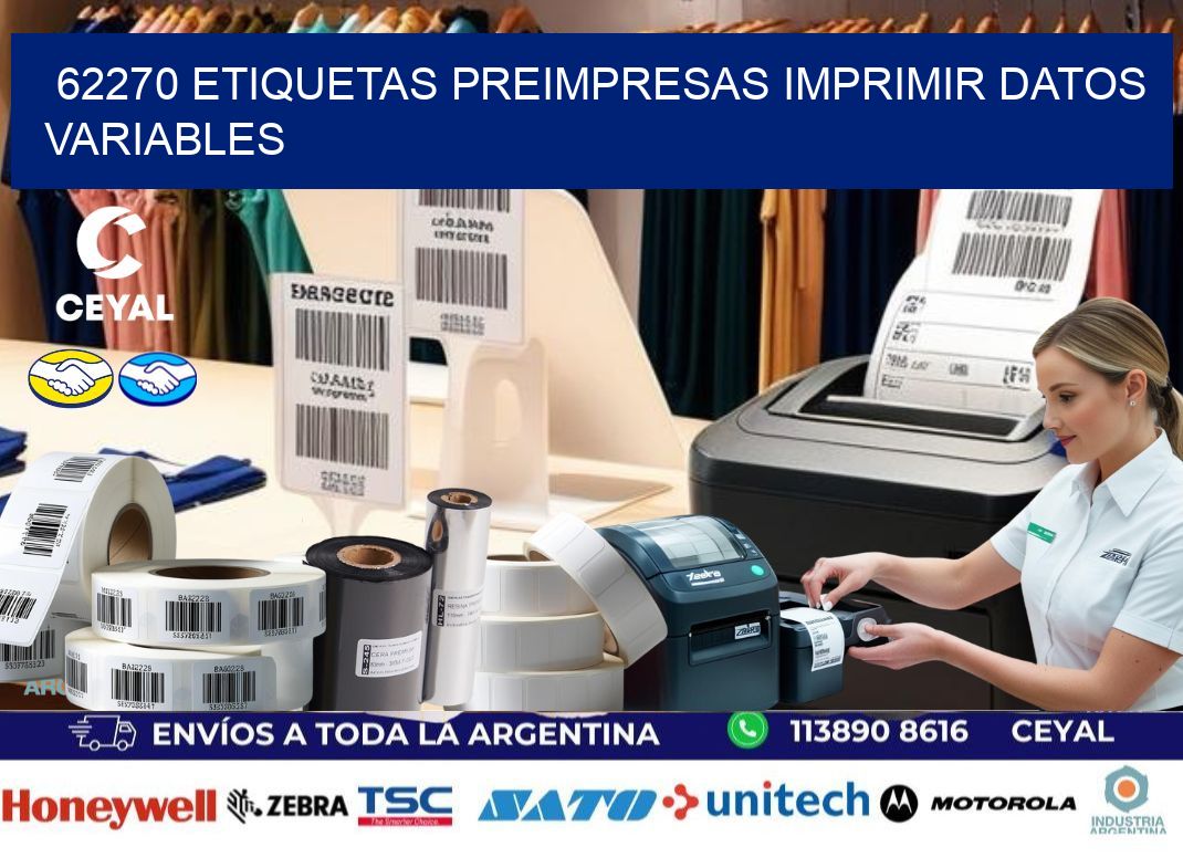 62270 Etiquetas preimpresas imprimir datos variables