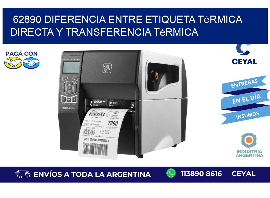62890 diferencia entre etiqueta térmica directa y transferencia térmica
