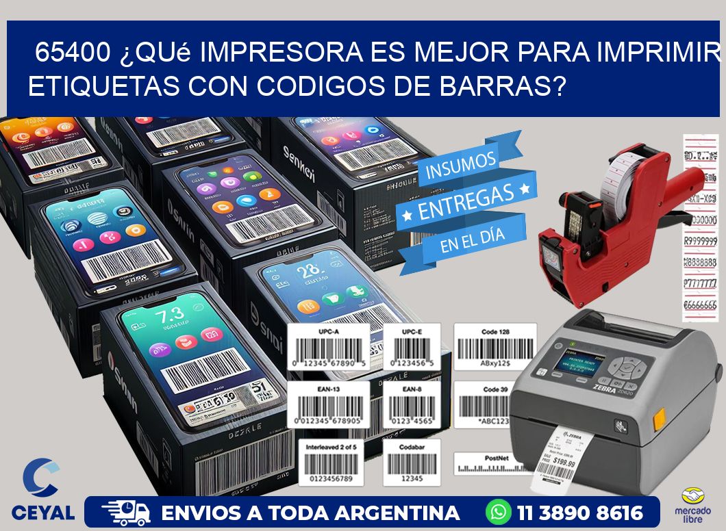 65400 ¿Qué impresora es mejor para imprimir etiquetas con codigos de barras?