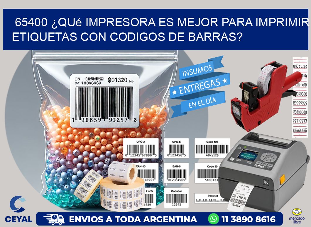 65400 ¿Qué impresora es mejor para imprimir etiquetas con codigos de barras?