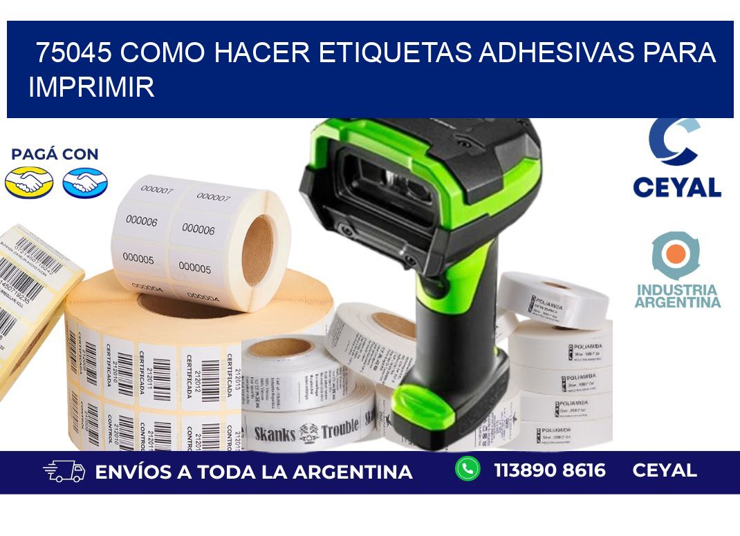 75045 Como hacer etiquetas adhesivas para imprimir