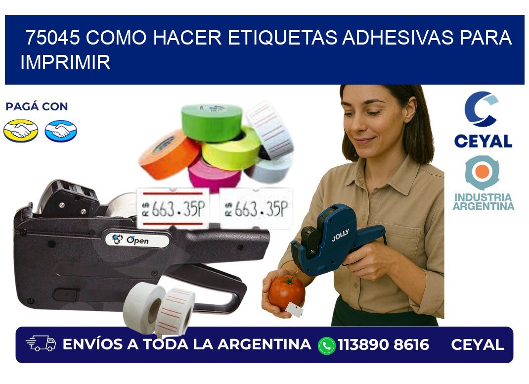 75045 Como hacer etiquetas adhesivas para imprimir